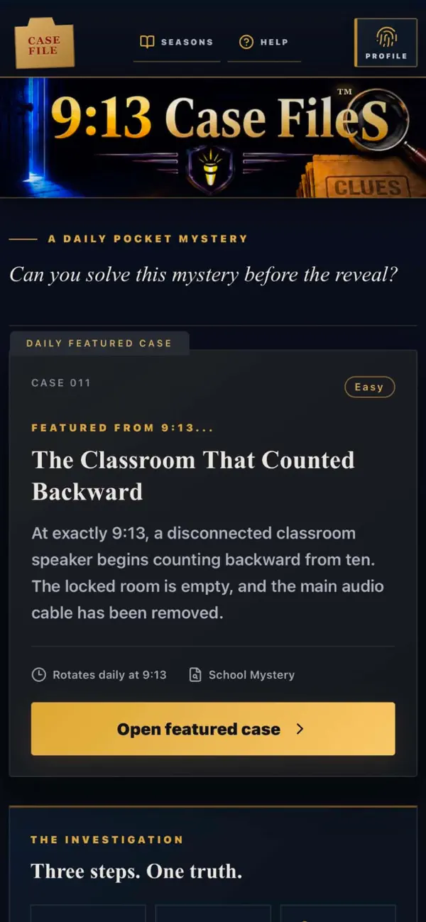 The 9:13 Case Files
